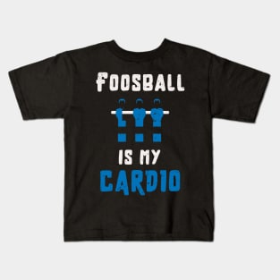 Foosball is my cardio / foosball lover / funny foosball design Kids T-Shirt